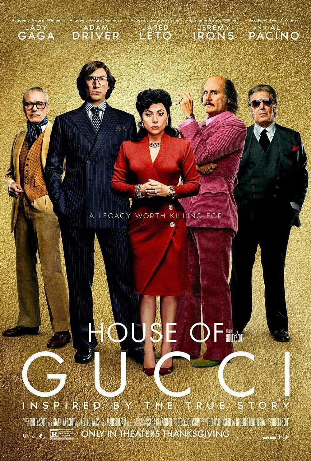 HOUSE OF GUCCI – starring Lady Gaga, Adam Driver, Jared Leto, Jeremy Irons, and Al Pacino