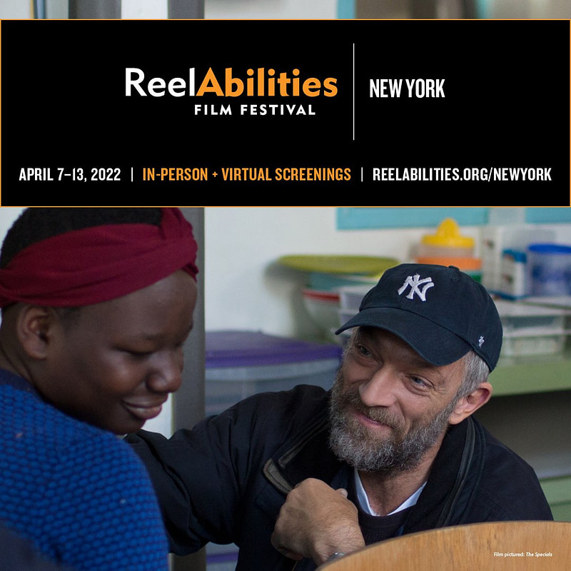 ReelAbilities Film Festival / April 7-13, 2022 / OFFICIAL TRAILER and 1st Annual Accessibility Summit